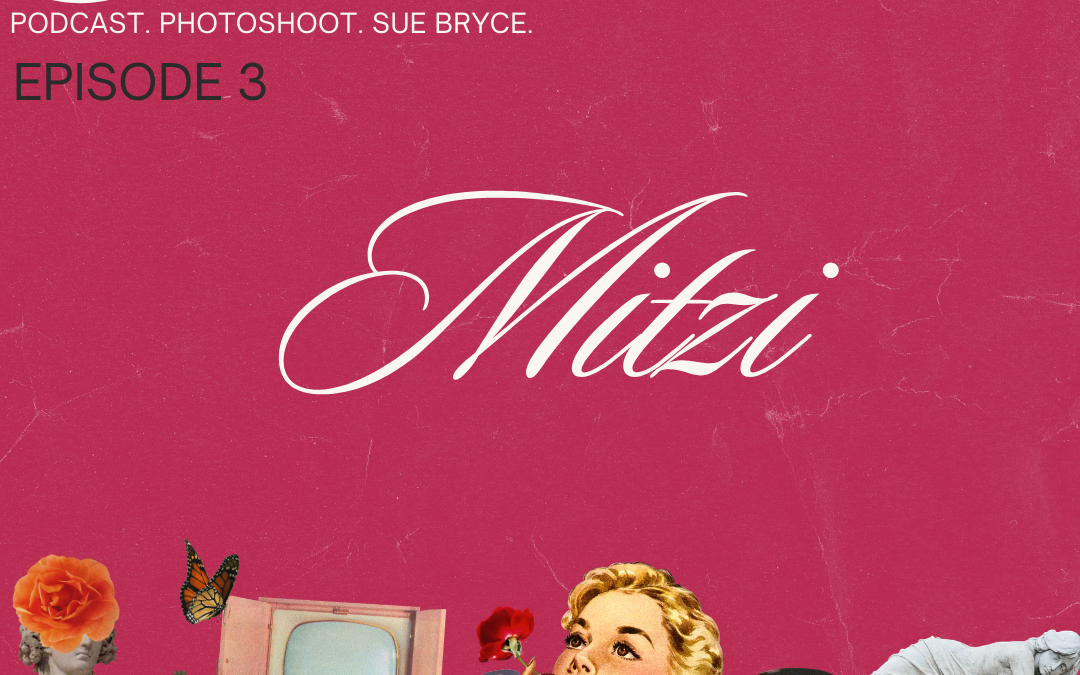 Episode 3: Mitzi